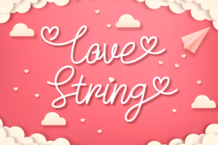 Love String: The Script Font That Elevates Your Campaigns