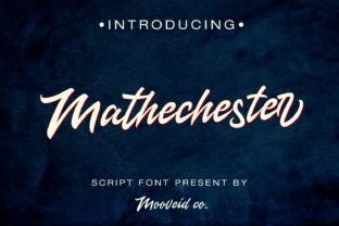 Mathechester: A Modern Script Font for Creative Makers